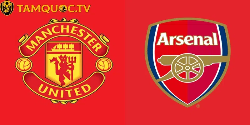 Bối cảnh trước trận đấu Manchester United vs Arsenal